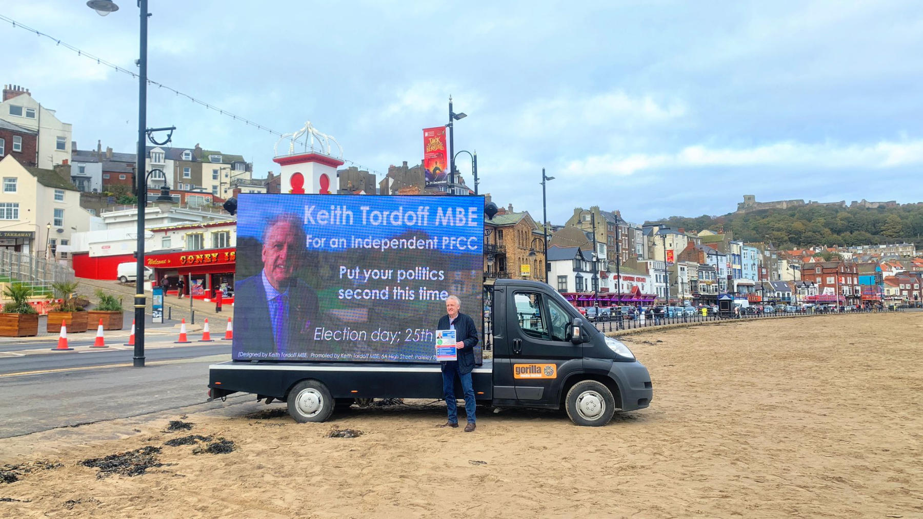 As the Independent candidate Keith Tordoff has hired a digital advertising van to try to publicise my campaign messages. Photographed at Scarborough after visiting Filey and before going to Whitby