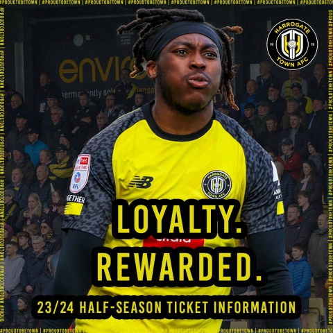 Half Season Tickets are now on sale Harrogate town AFC